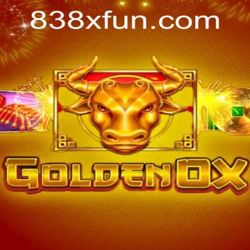 Explorando o Mundo de 'GoldenOx' no 838X.com