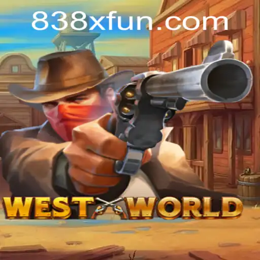 Descubra WestWorld: O Novo Fenômeno de Entretenimento da 838X.com